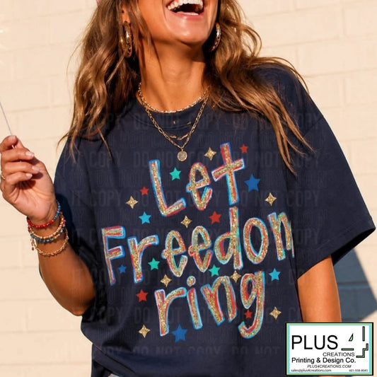 Let Freedom Ring tee
